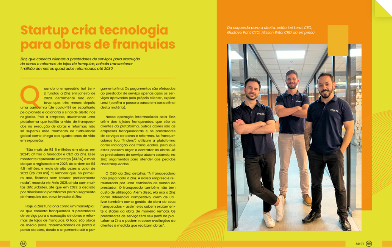 Zinz - Startup cria tecnologia para obra de franquias